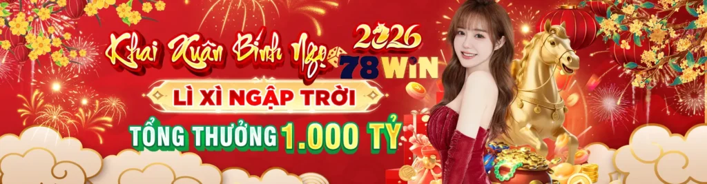 78win Thế gới cá cược hấp dẫn